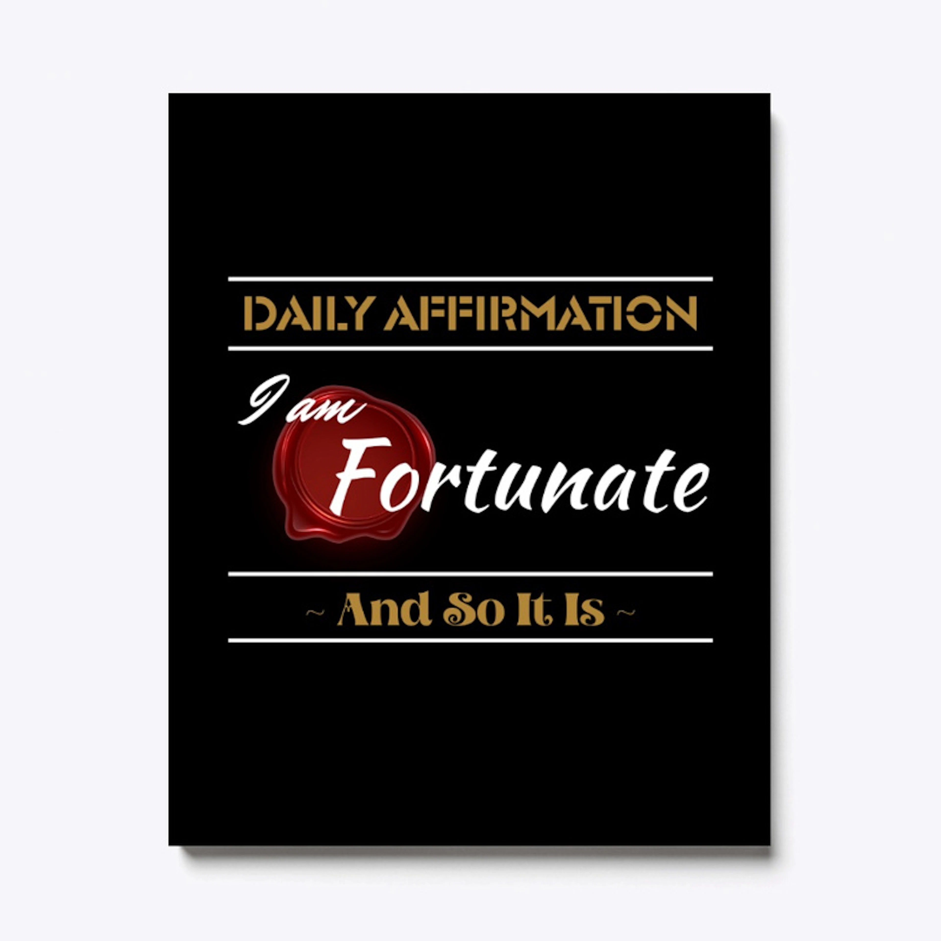 'I AM' Affirmations Range (FortunateD)